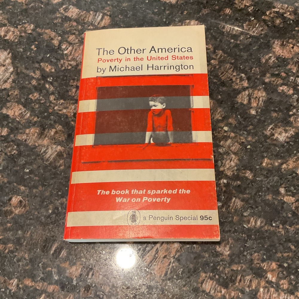 The Other America by Michael Harrington - Vintage 1962